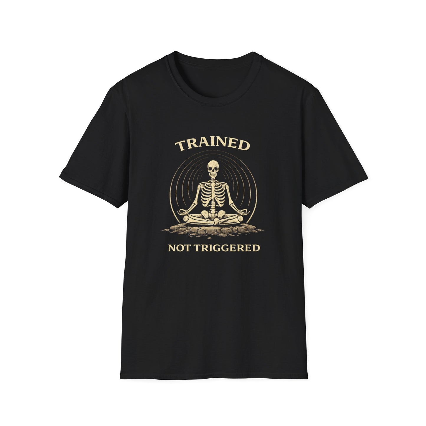 Meditation Skeleton T-Shirt — "Trained Not Triggered" Zen Yoga Tee