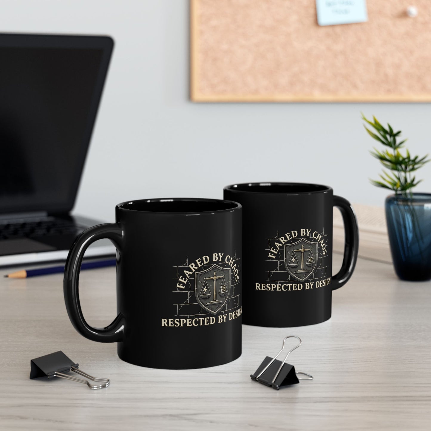 Feared by Chaos, Respected by Design Mug