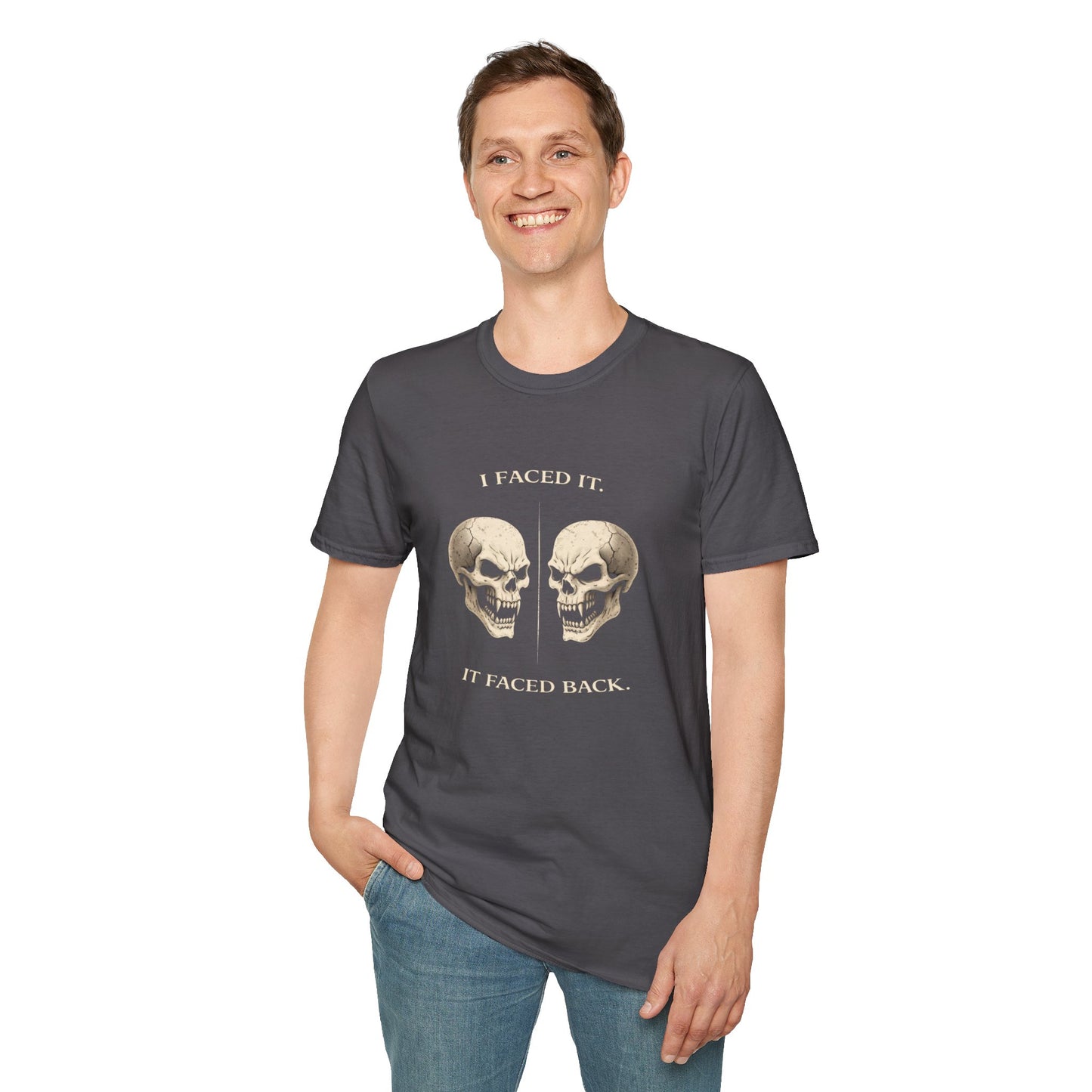 Skull Face-Off T-Shirt — "I Faced It; It Faced Back" Gothic Graphic Tee