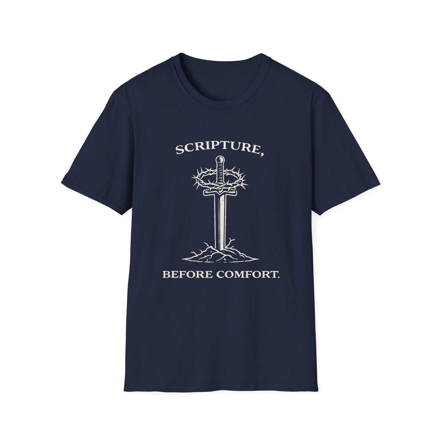 Scripture Before Comfort T-Shirt — Christian Faith Cross Tee