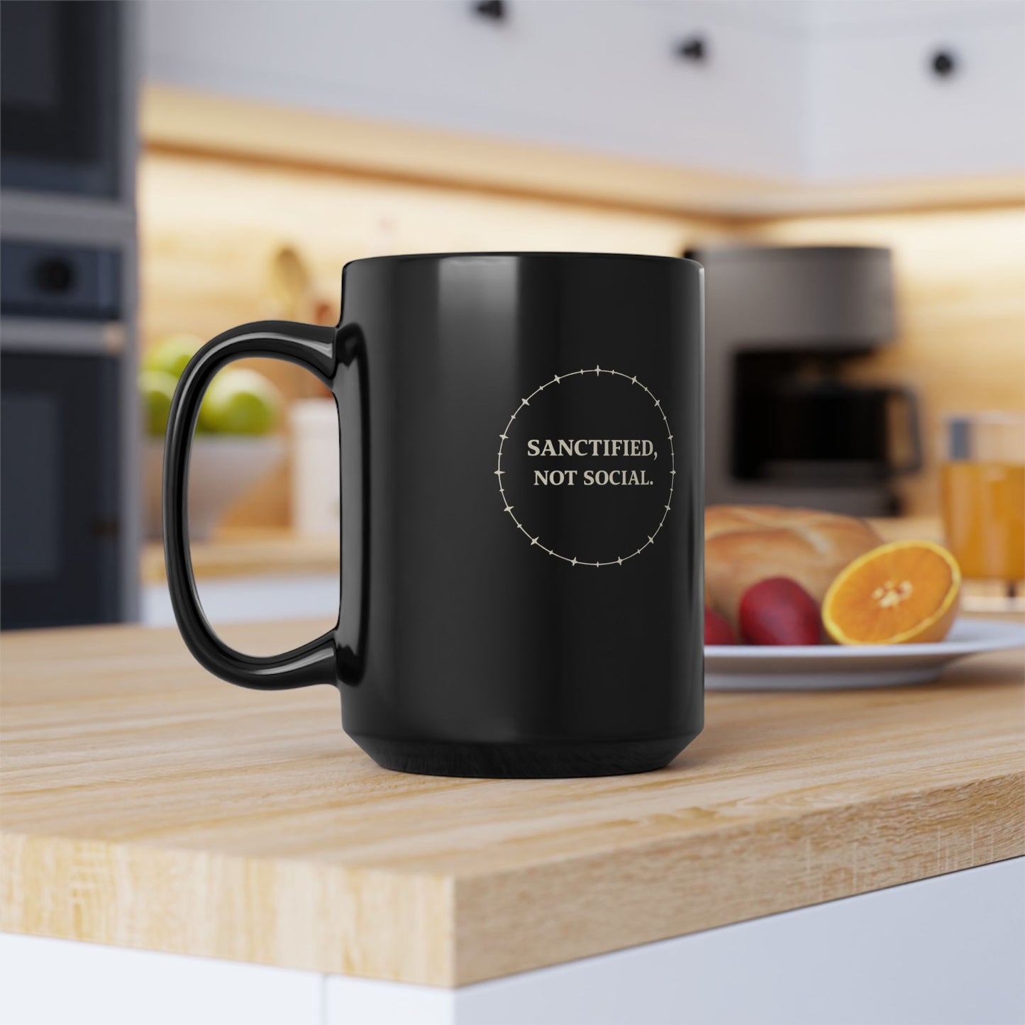 Sanctified Not Social Black Mug — Christian Faith Coffee Cup (11oz, 15oz)