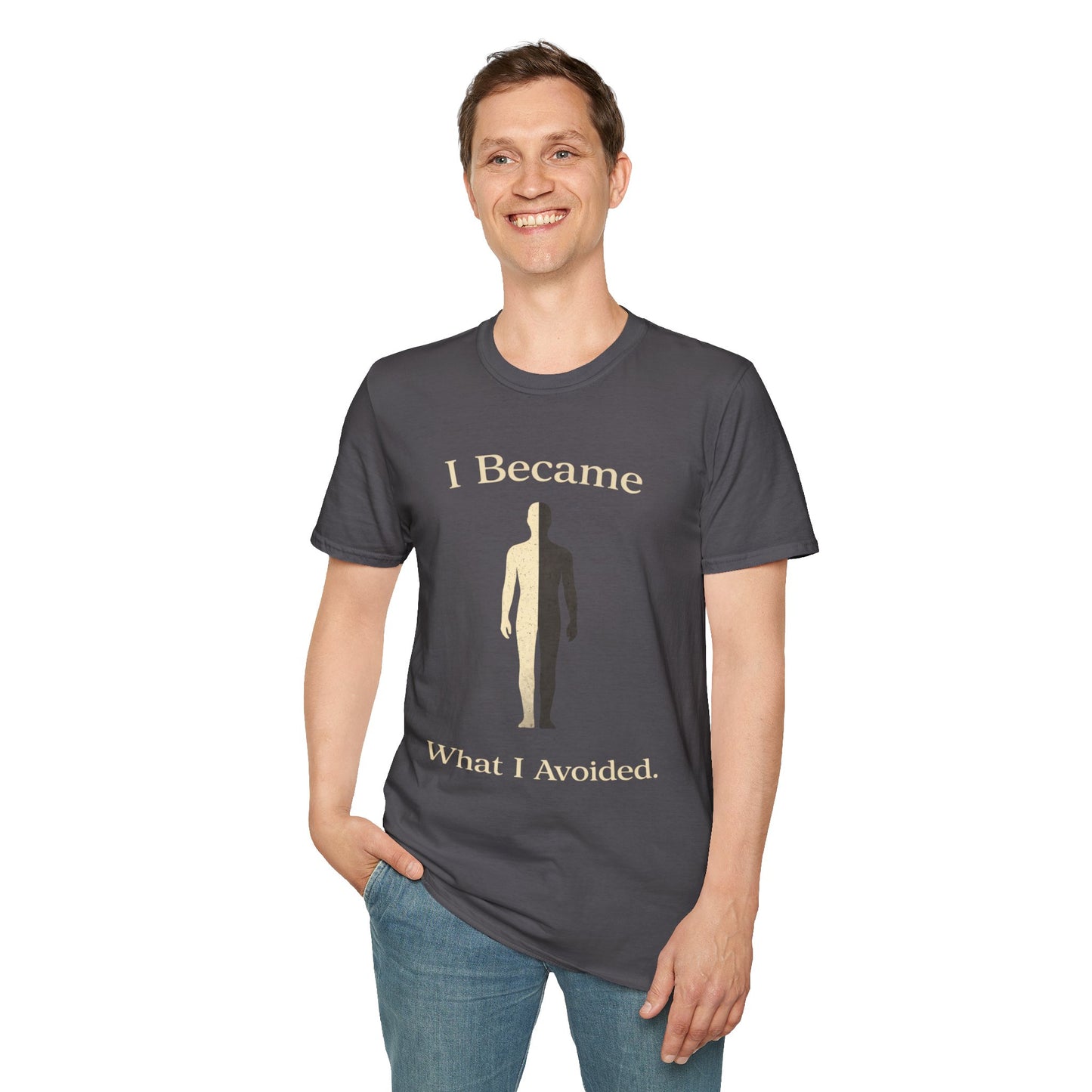 I Became What I Avoided T-Shirt — Dark Humor Graphic Tee