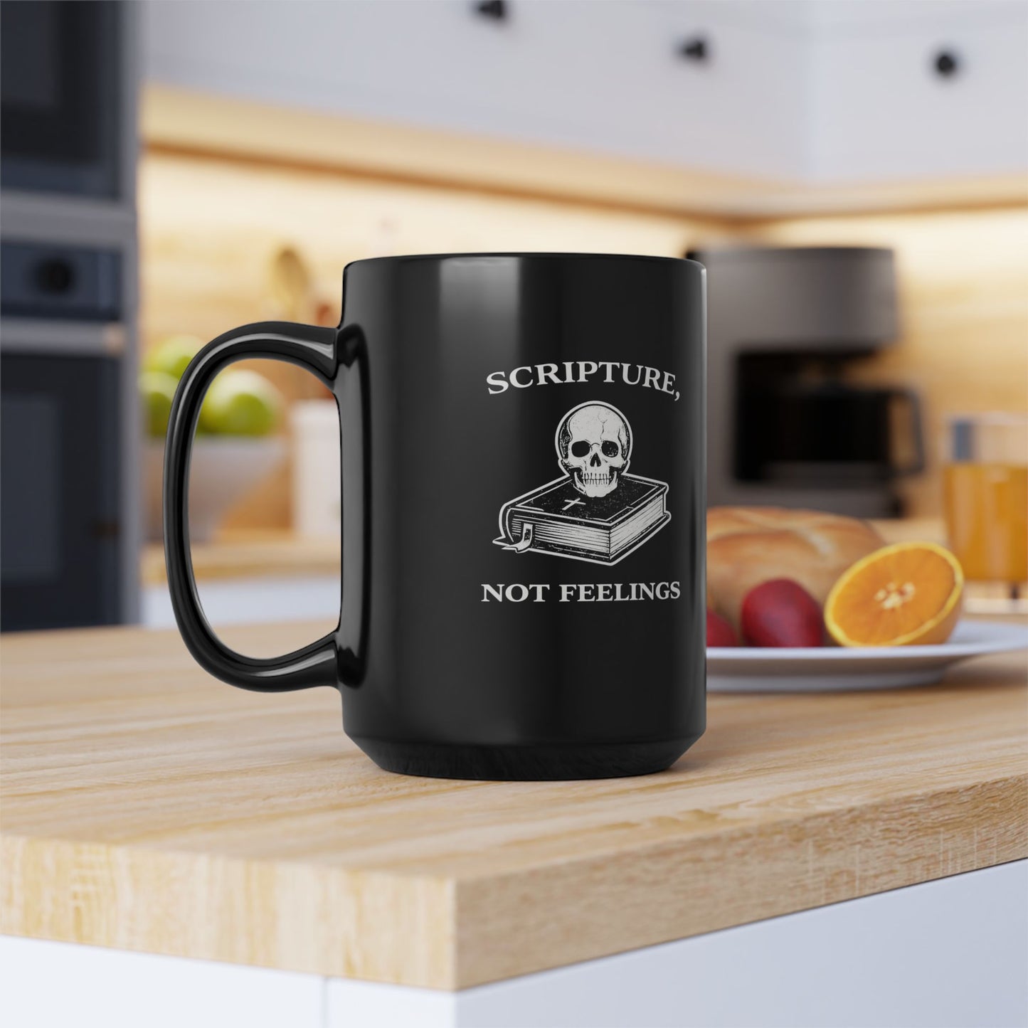 Scripture Not Feelings Black Mug — Christian Faith Skull Coffee Cup (11oz/15oz)