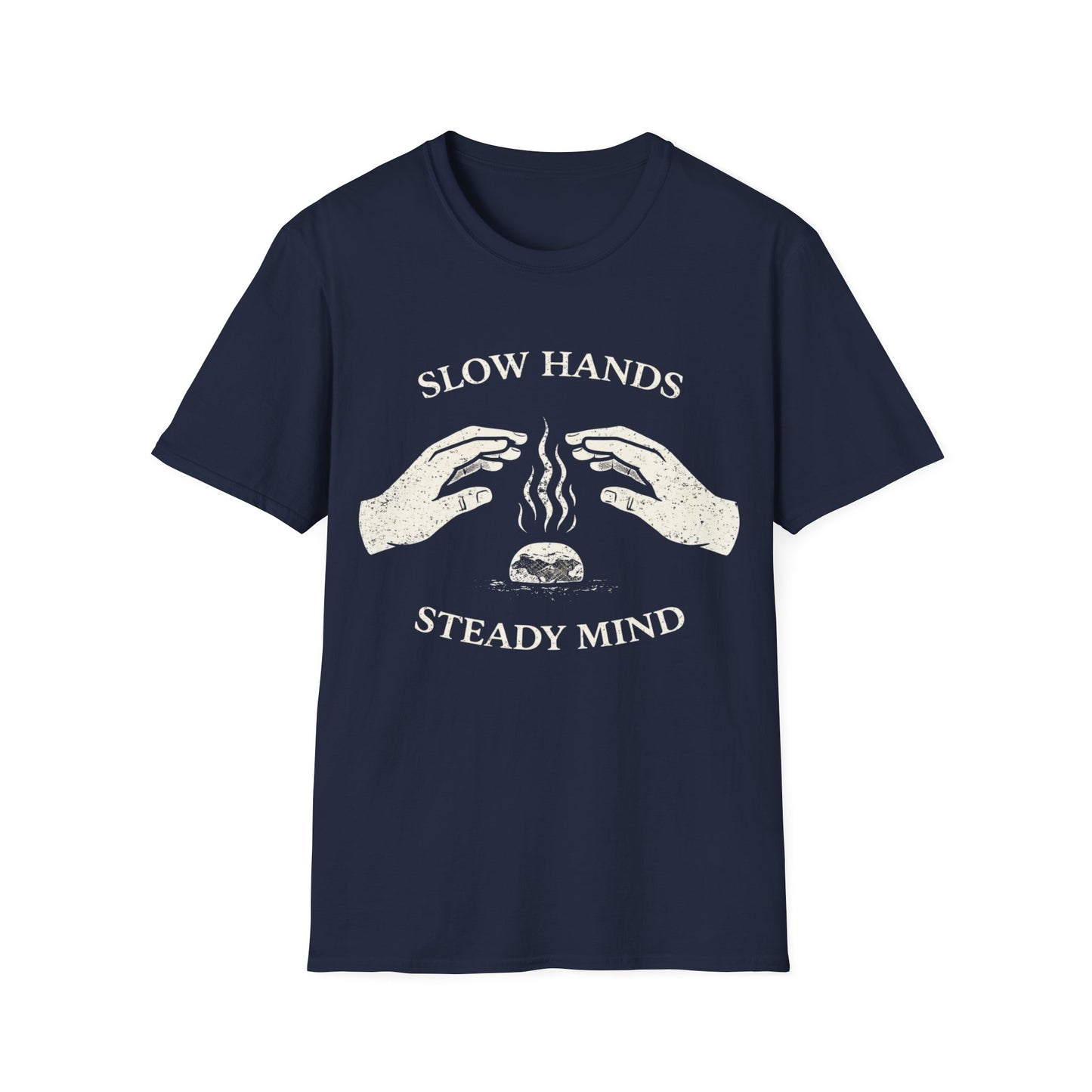 "Slow Hands, Steady Mind" Meditation Graphic Tee