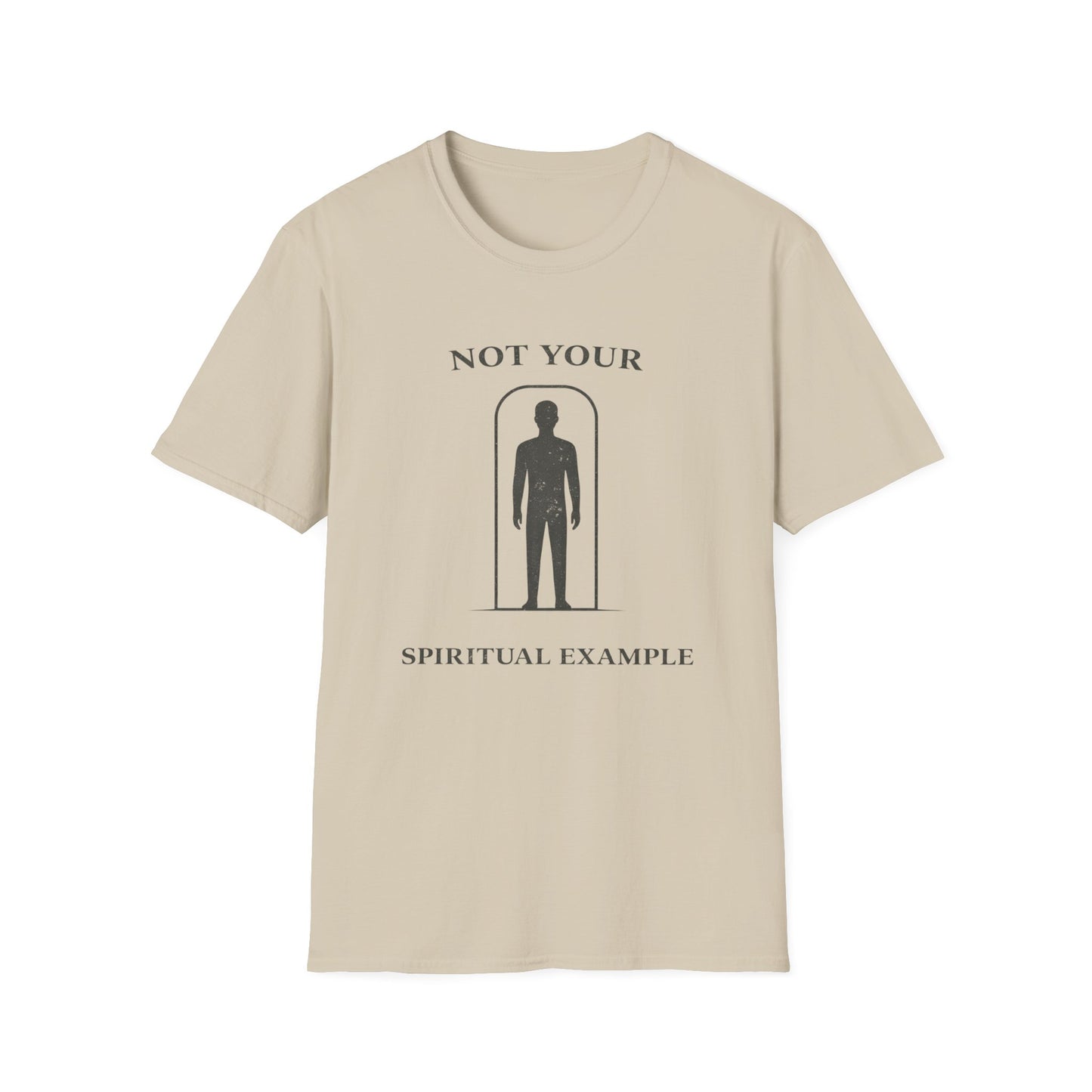 Not Your Spiritual Example T-Shirt — Minimalist Gothic Spiritual Graphic Tee