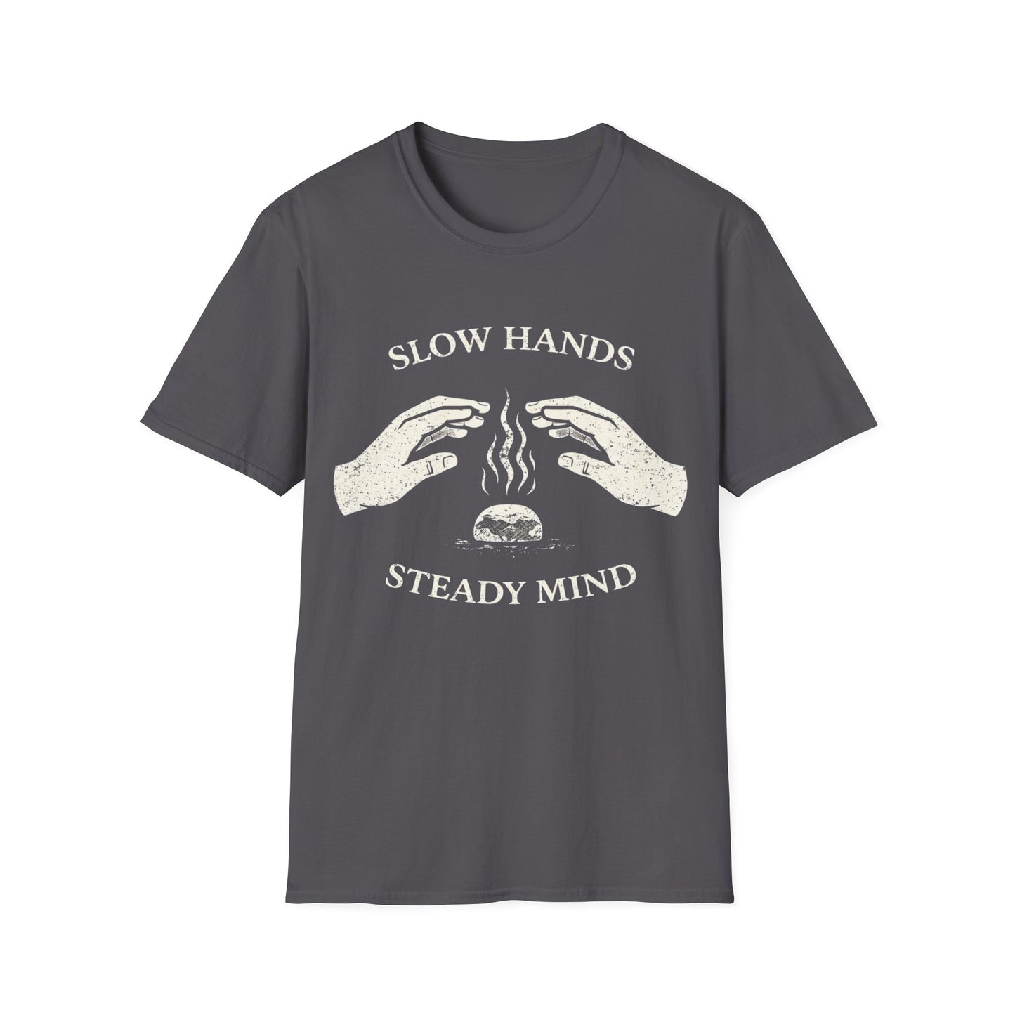 "Slow Hands, Steady Mind" Meditation Graphic Tee