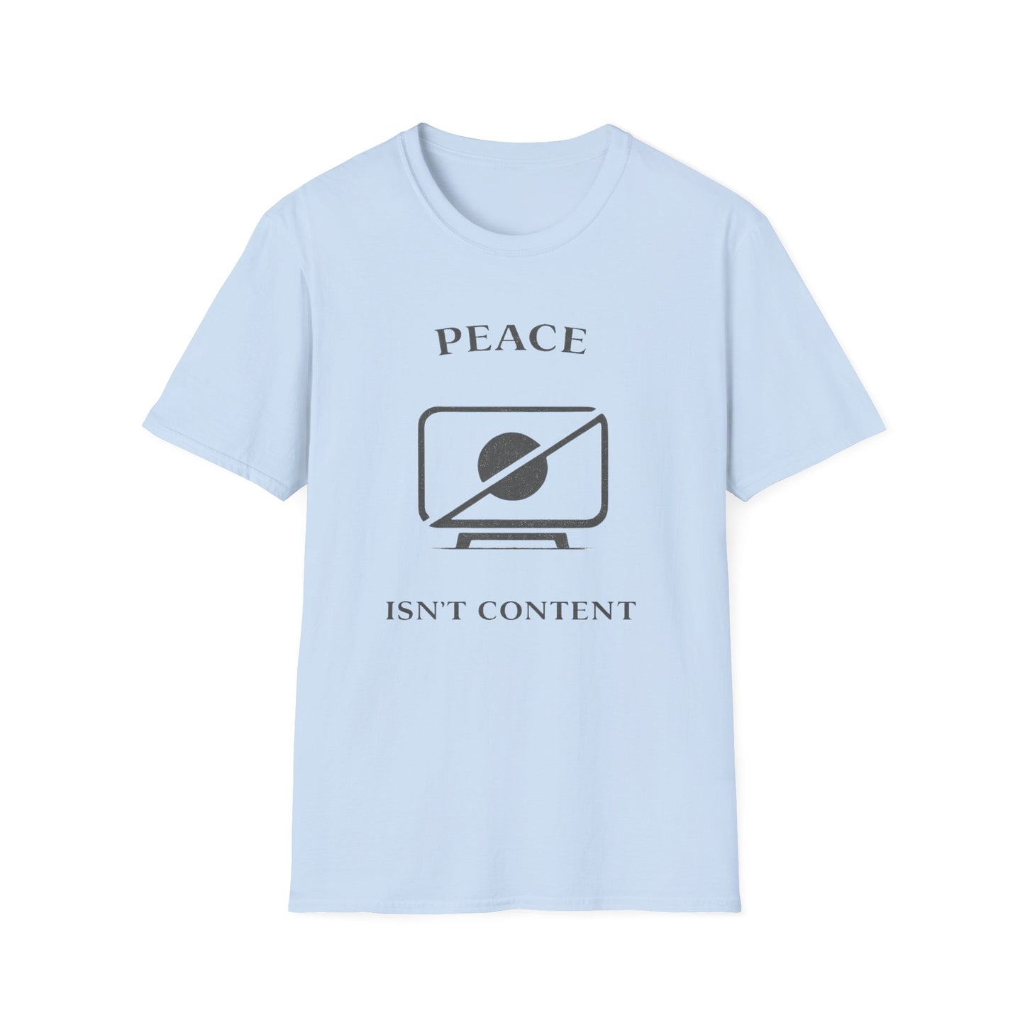 Peace Isn't Content Style 2 Unisex Softstyle T-Shirt