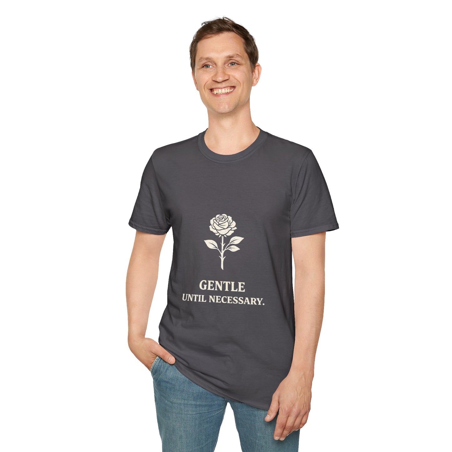 Gentle Until Necessary Rose T-Shirt