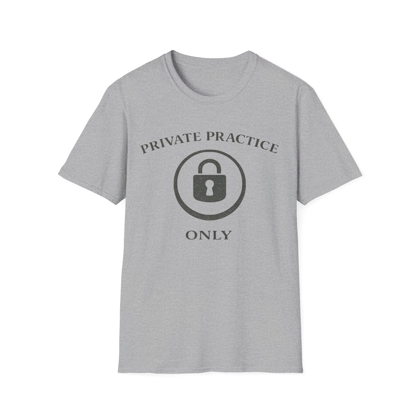 Private Practice Only T-Shirt — Locked Logo Medical / Therapist Tee