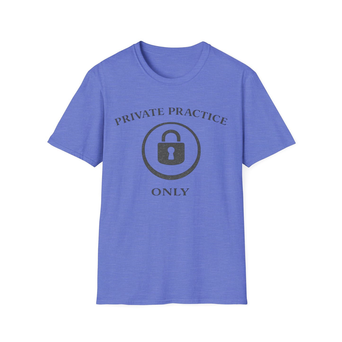Private Practice Only T-Shirt — Locked Logo Medical / Therapist Tee