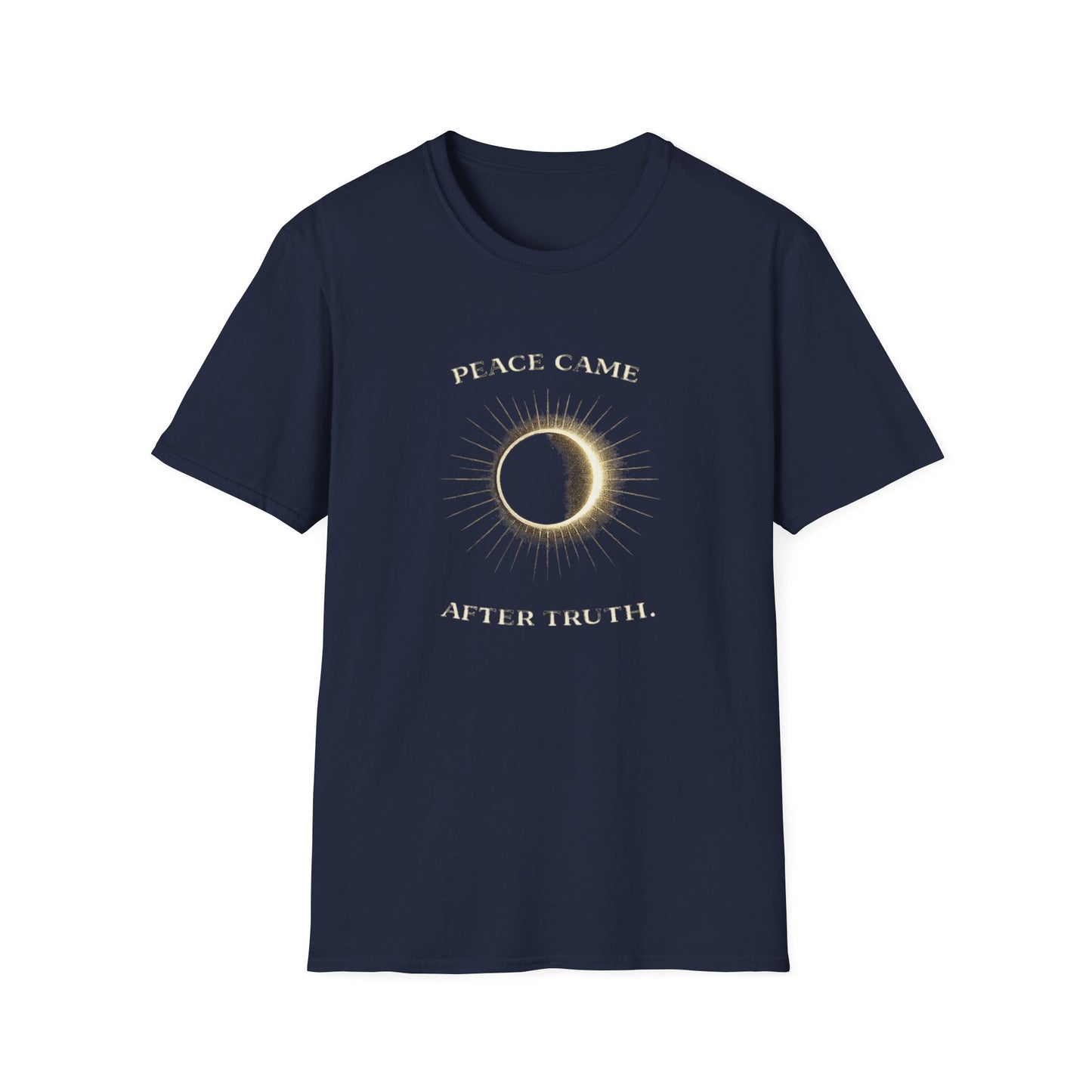 "Peace Came After Truth" Celestial Eclipse Graphic T-Shirt