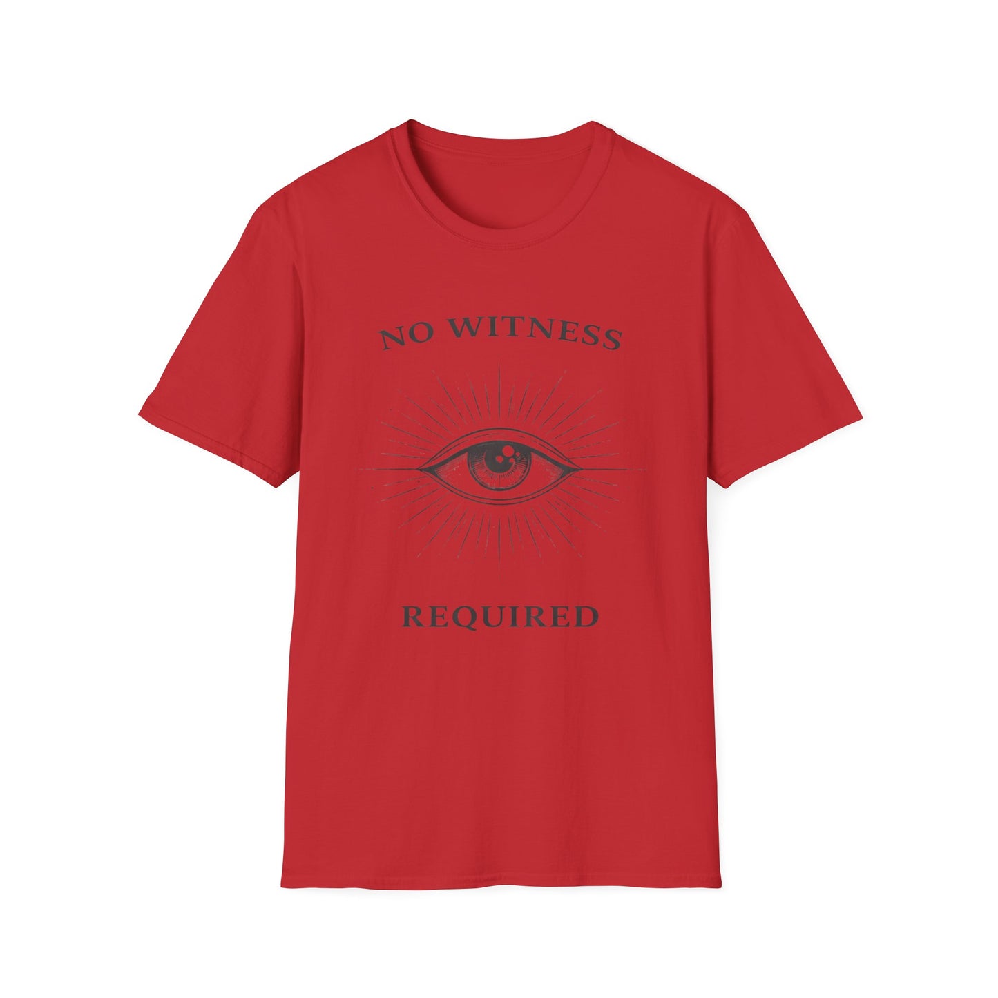 No Witness Required Eye T-Shirt — Mystical Graphic Tee