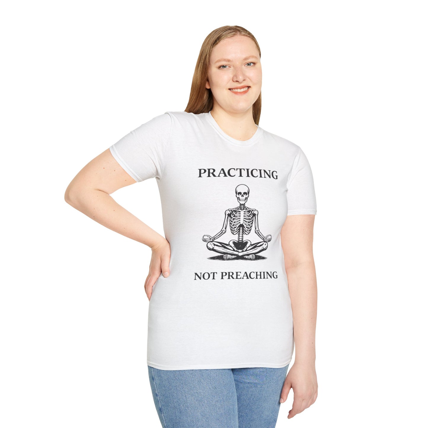 Meditating Skeleton T-Shirt — "Practicing Not Preaching" Yoga Tee