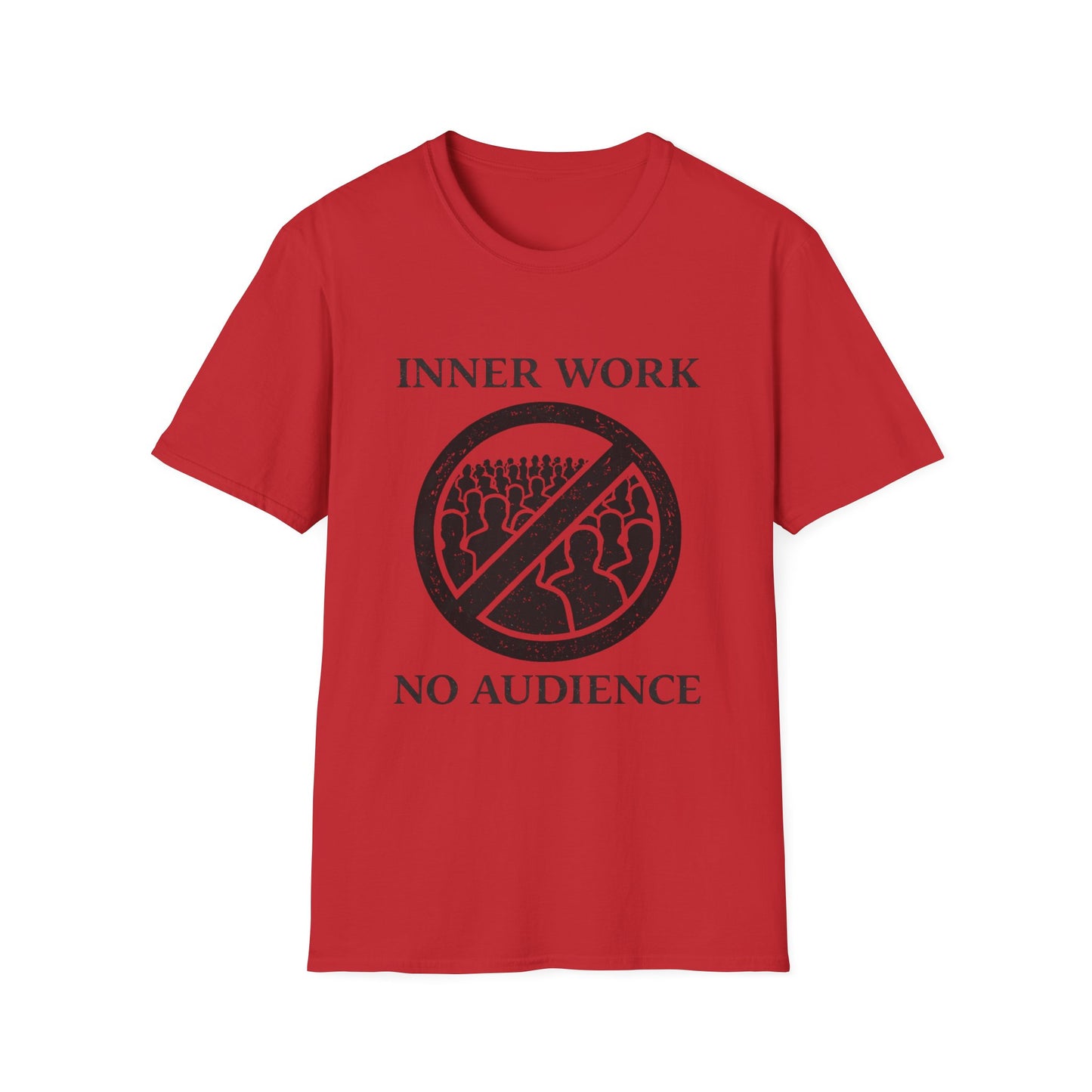 Inner Work No Audience Unisex Softstyle T-Shirt