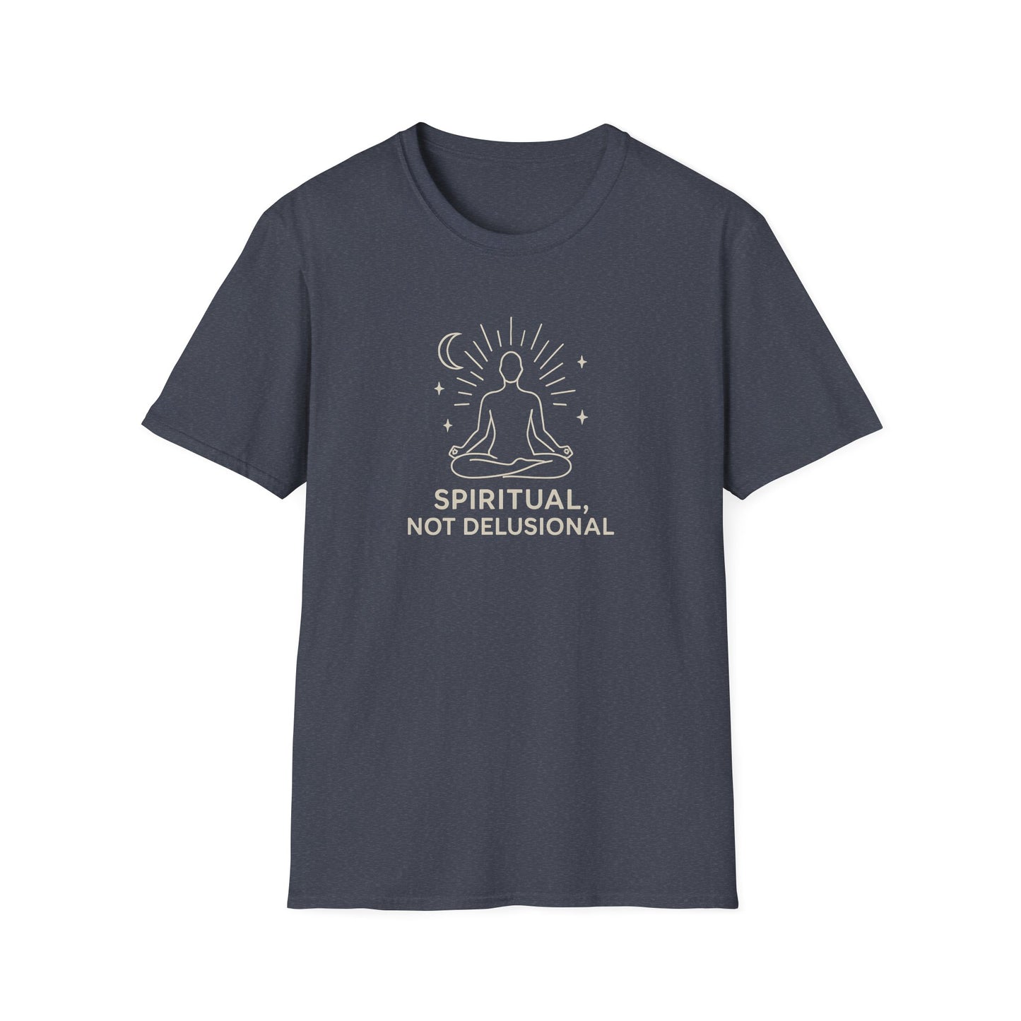 Spiritual Not Delusional T-Shirt